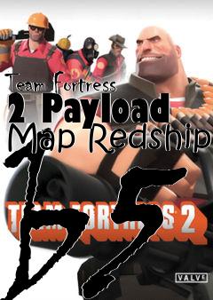Box art for Team Fortress 2 Payload Map Redship b5