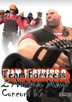 Box art for Team Fortress 2 Arena Map Concord b3