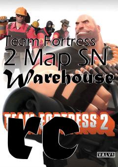 Box art for Team Fortress 2 Map SN Warehouse rc