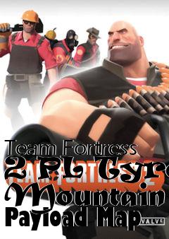 Box art for Team Fortress 2 PL Tyrol Mountain Payload Map