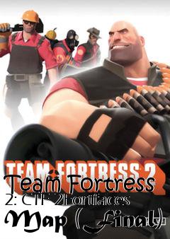 Box art for Team Fortress 2: CTF 2Fortfaces Map (Final)