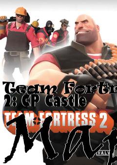 Box art for Team Fortress 2: CP Castle Map
