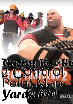 Box art for Team Fortress 2 Control Point Map Yards b10