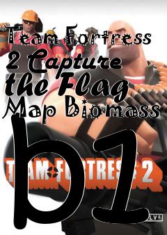 Box art for Team Fortress 2 Capture the Flag Map Biomass b1