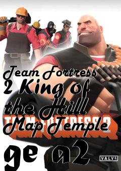 Box art for Team Fortress 2 King of the Hill Map Temple ge a2