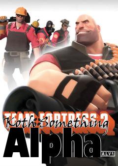 Box art for Koth Something Alpha