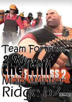 Box art for Team Fortress 2 King of the Hill Map Winter Ridge b2