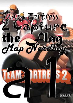 Box art for Team Fortress 2 Capture the Flag Map Nerdboy a1