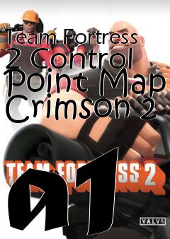 Box art for Team Fortress 2 Control Point Map Crimson 2 a1
