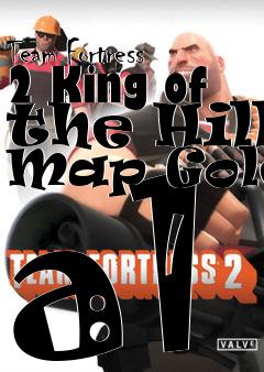 Box art for Team Fortress 2 King of the Hill Map Golem a1