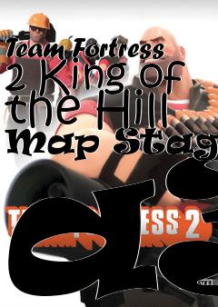 Box art for Team Fortress 2 King of the Hill Map Staging a3