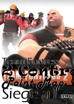 Box art for Team Fortress 2 Control Point Map Siege a1
