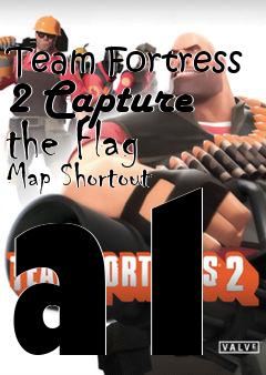 Box art for Team Fortress 2 Capture the Flag Map Shortout a1