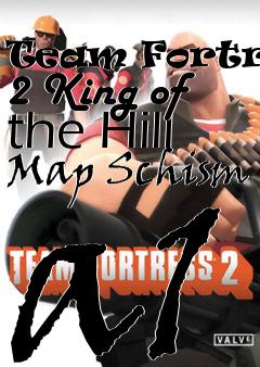 Box art for Team Fortress 2 King of the Hill Map Schism a1
