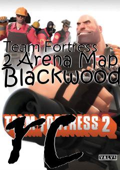 Box art for Team Fortress 2 Arena Map Blackwood rc
