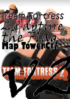 Box art for Team Fortress 2 Capture the Flag Map TowerCtf v2