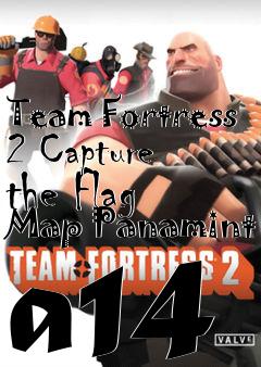 Box art for Team Fortress 2 Capture the Flag Map Panamint a14