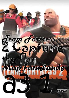 Box art for Team Fortress 2 Capture the Flag Map Farmlands a3 1