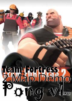 Box art for Team Fortress 2 Map Demo Pong v1