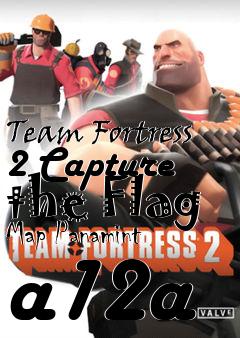 Box art for Team Fortress 2 Capture the Flag Map Panamint a12a
