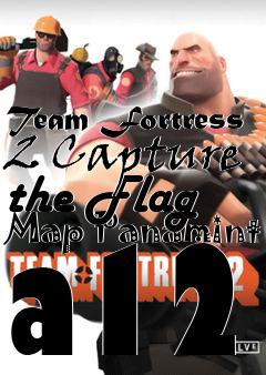 Box art for Team Fortress 2 Capture the Flag Map Panamint a12