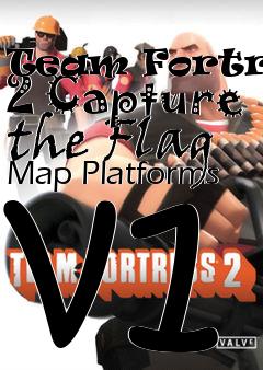 Box art for Team Fortress 2 Capture the Flag Map Platforms v1