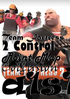 Box art for Team Fortress 2 Control Point Map Collusion a1s1