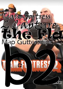 Box art for Team Fortress 2 Capture the Flag Map Guttersnipe b2