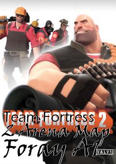 Box art for Team Fortress 2 Arena Map Foray A1