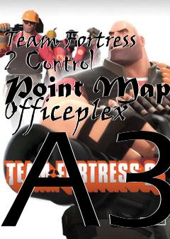 Box art for Team Fortress 2 Control Point Map Officeplex A3