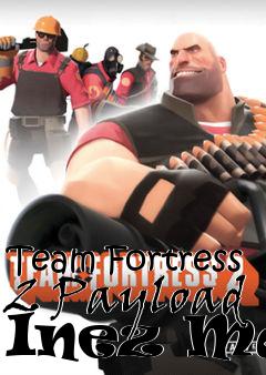 Box art for Team Fortress 2 Payload Inez Map