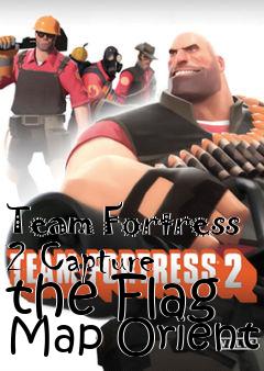 Box art for Team Fortress 2 Capture the Flag Map Orient