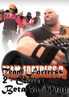 Box art for Team Fortress 2 - Cruise Beta 3a Map