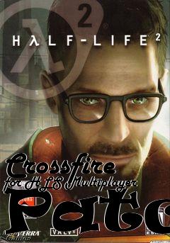 Box art for Crossfire for HLS Multiplayer Patch