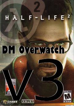 Box art for DM Overwatch v3