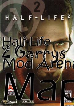 Box art for Half-Life 2 Garrys Mod Arena Map