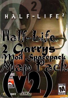 Box art for Half-Life 2 Garrys Mod Spacepack Map Pack (v2)