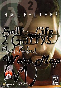 Box art for Half-Life 2 Garrys Mod Robot Wars Map (V1)