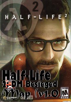 Box art for Half-Life 2: DM Besieged Map (v1.0)