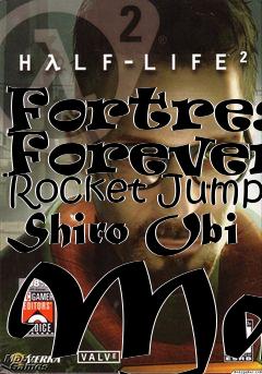 Box art for Fortress Forever: Rocket Jump Shiro Obi Map