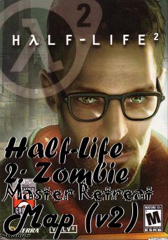 Box art for Half-Life 2: Zombie Master Retreat Map (v2)