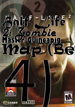 Box art for Half-Life 2: Zombie Master Guineapig Map (Beta 4)