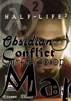 Box art for Obsidian Conflict Surft Co-op Map