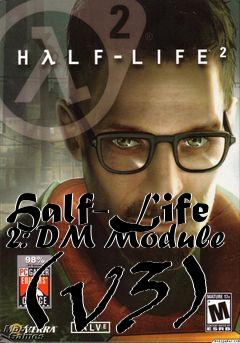 Box art for Half-Life 2: DM Module (v3)