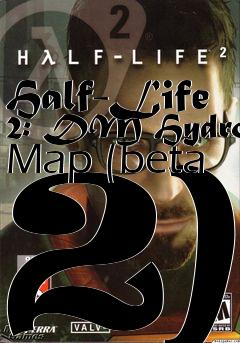 Box art for Half-Life 2: DM Hydro Map (beta 2)