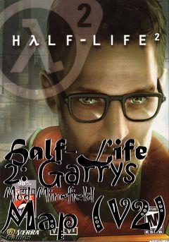 Box art for Half-Life 2: Garrys Mod Minefield Map (V2)