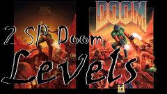 Box art for 2 SP Doom Levels