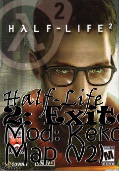 Box art for Half-Life 2: Exite Mod: Kekc Map (v2)