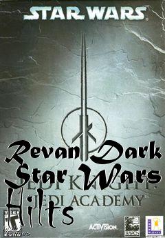 Box art for Revan Dark Star Wars Hilts