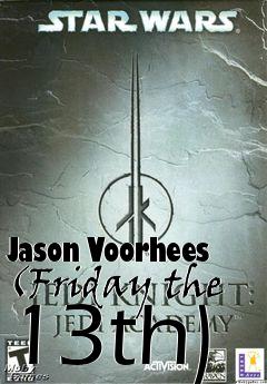 Box art for Jason Voorhees (Friday the 13th)